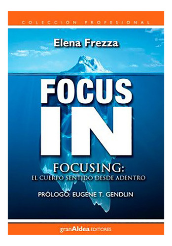 Focus In - Frezza - Gran Aldea - #d