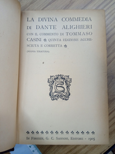 La Divina Commedia 1905 Dante Alighieri (commento Tommaso)