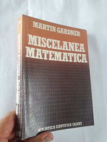 Libro De Miscelania Matemática Martin Gardner