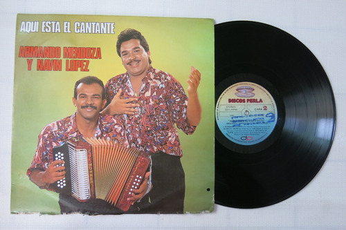 Vinyl Vinilo Lp Acetato Armando Mendoza Y Navin Lopez Aqui E