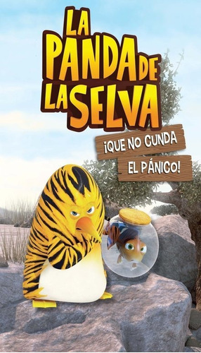 Libro Â¡que No Cunda El Pã¡nico! (la Panda De La Selva)