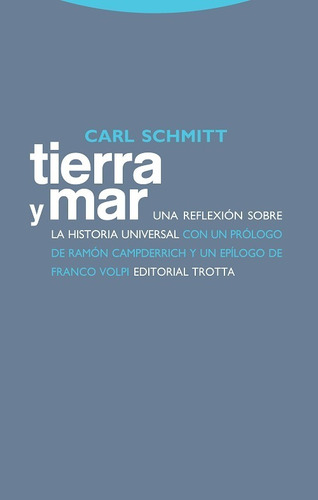 Tierra Y Mar Schmitt 