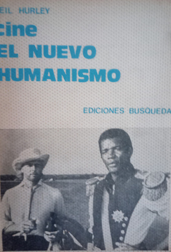 Libro Usado Cine El Nuevo Humanismo - Neil Hurley 