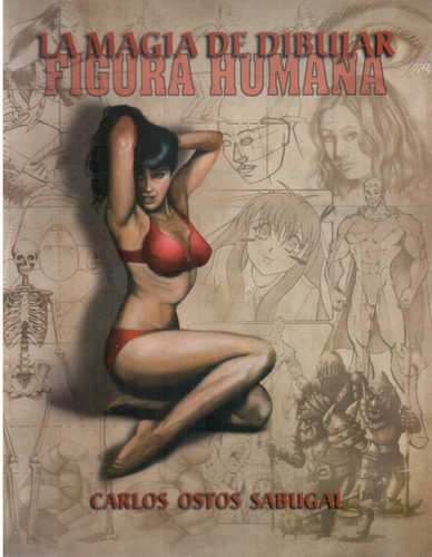 Magia De Dibujar La Figura Humana, De Carlos Ostos Sabugal. Editorial Colin, Tapa Blanda En Español, 2000