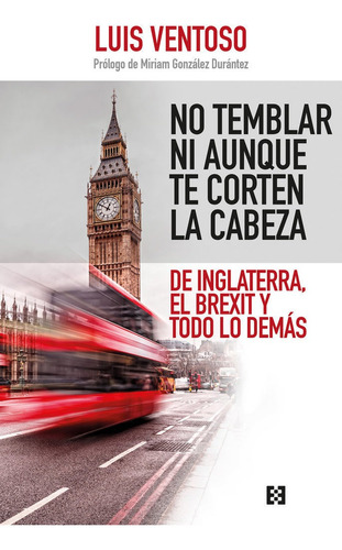 No Temblar Ni Aunque Te Corten La Cabeza, De Ventoso Castiñeira, Luis. Editorial Ediciones Encuentro, Tapa Blanda En Español