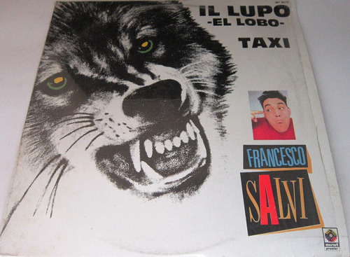 Francesco Salvi - El Lobo / Taxi Single Lp