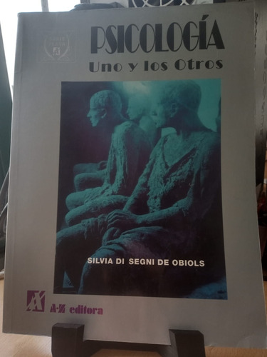 Psicologia Uno Y Lo Otros Az Editora