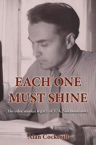Each One Must Shine, De Alan Cockerill. Editorial Ejr Language Service Pty Ltd, Tapa Blanda En Inglés