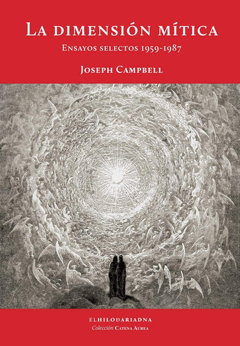 La Dimensión Mítica, Joseph Campbell, El Hilo De Ariadna