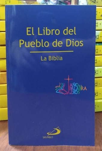 El Libro Del Pueblo De Dios La Biblia San Pablo *