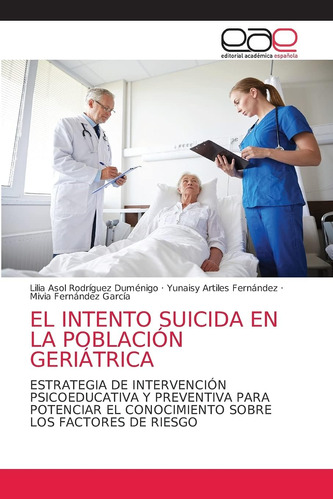 Libro: El Intento Suicida En La Población Geriátrica: Estrat