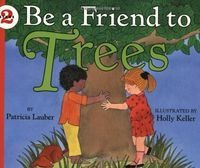 Libro Be A Friend To Trees Lets Read And Find Out Science...