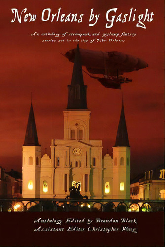 New Orleans By Gaslight, De Wong, Christopher. Editorial Createspace, Tapa Blanda En Inglés