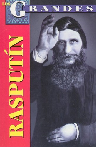 Raspútin: , De Roberto Mares. Los Grandes, Vol. 1. Editorial Grupo Editorial Tomo, Tapa Pasta Blanda, Edición 2 En Español, 2004
