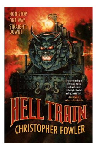 Hell Train - Christopher Fowler. Eb3