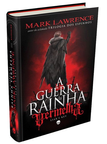 The Liar's Key - A Guerra da Rainha Vermelha: Vol. 2, de Lawrence, Mark. Editora Darkside Entretenimento Ltda  Epp, capa dura em português, 2017