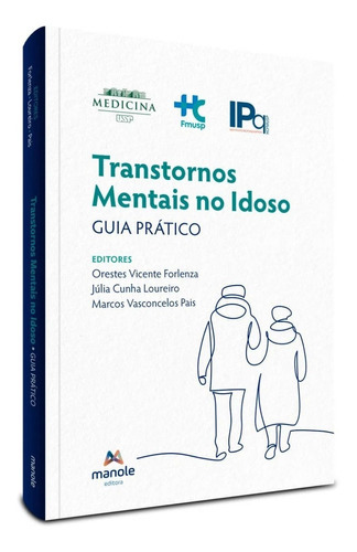 Transtornos Mentais No Idoso, De Orestes Vicente Forlenza. Editora Manole, Capa Mole Em Português, 2023