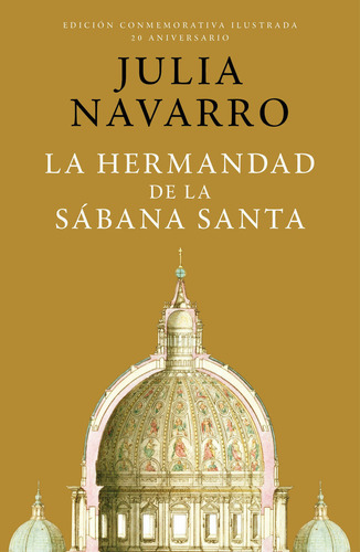 Libro La Hermandad De La Sabana Santa Ed.conmemorativa 20...