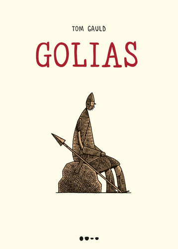 Golias, de Gauld, Tom. Editora Todavia, capa mole em português, 2019