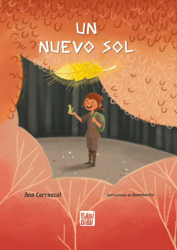 Un Nuevo Sol, De Carrascal, Ana. Editorial Babidi-bu Libros, Tapa Dura En Español