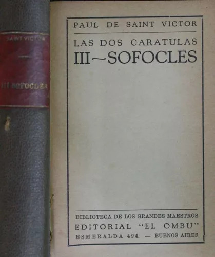Paul De Saint Victor: Las Dos Carátulas - Iii Sófocles