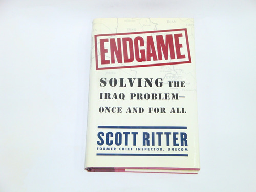 Endgame  -  Solving The  Iraq Problem - Once And For All .