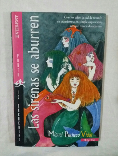 Las Sirenas Se Aburren Miguel Pacheco Vidal Libro Original