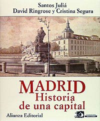 Libro Madrid De  Ringrose David R Segura Cristina Julià Dí A