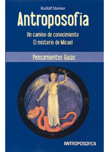 Libro Antroposofía Un Camino De Conocimiento - Antroposofica
