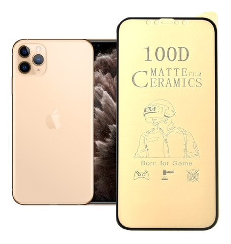 Film Ceramico Mate Compatible iPhone XS Max Y 11 Pro Max