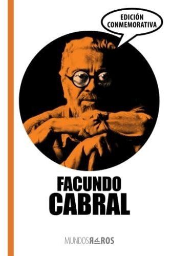 Facundo Cabral (mundos Raros)