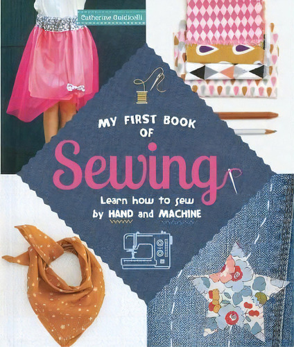 My First Book Of Sewing, De Catherine   Guidicelli. Editorial Dover Publications Inc, Tapa Blanda En Inglés