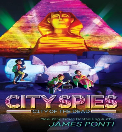City Spies04 City Of The Dead, De Ponti James. Editorial Aladdin En Inglés, 2024