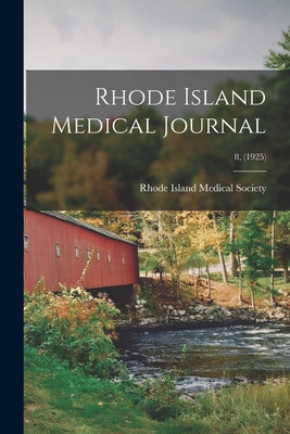 Libro Rhode Island Medical Journal; 8, (1925) - Rhode Isl...