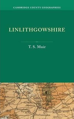 Libro Linlithgowshire - T. S. Muir