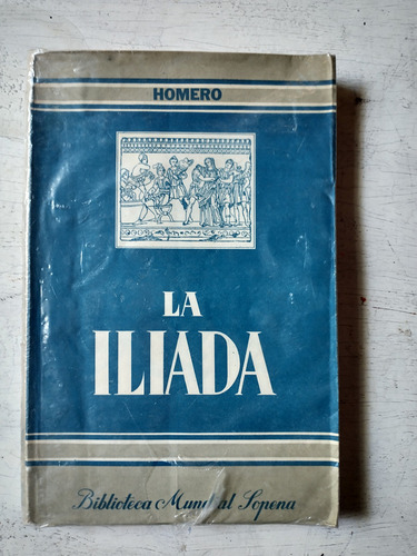 La Iliada Homero