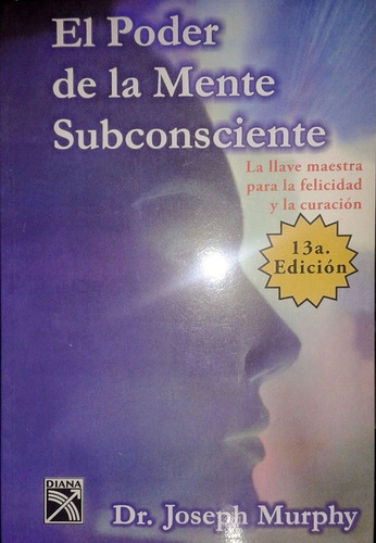 Libro  El Poder De Tu Mente Subconsciente Joseph Murphy