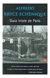Libro Guia Triste De Paris (biblioteca Alfredo Bryce Echeniq