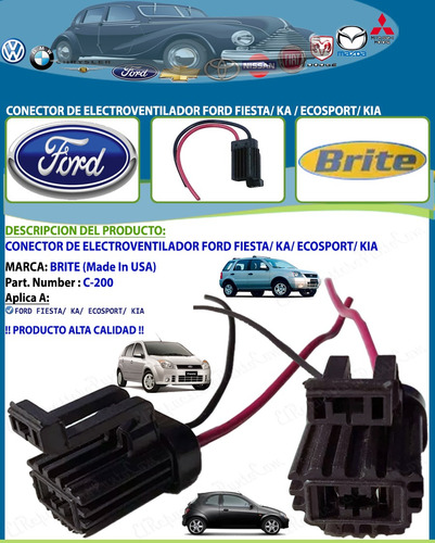 Conector De Electroventilador Ford Fiesta Ka Ecosport Kia