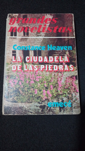Constance Heaven / La Ciudadela De Las Piedras