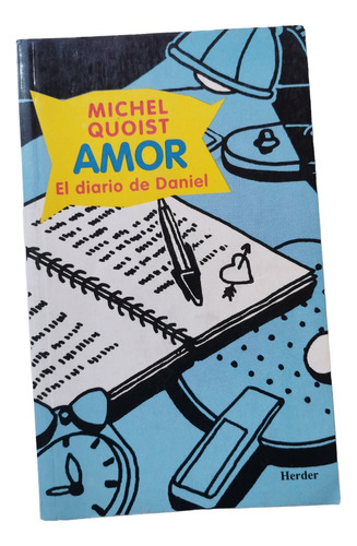 Amor El Diario De Daniel Michel Quoist 