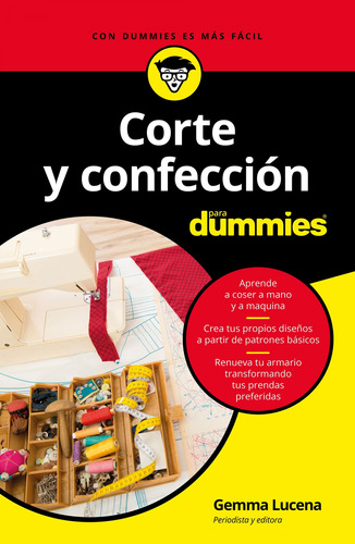 Corte Y Confeccion Para Dummies Lucena Garrido, Gemma Ceac E