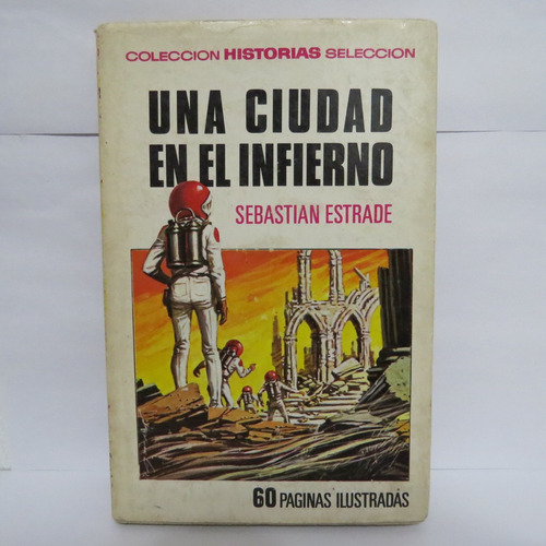 Libro Una Ciudad En El Infierno / Sebastian Estrade