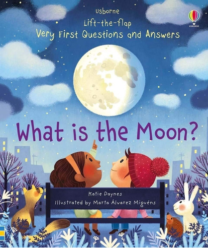 Libro What Is The Moon? - Katie Daynes - Lift The Flap