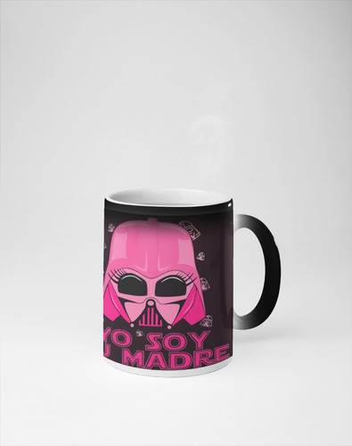 Taza Magica Feliz Dia De Mamá, Yo Soy Tu Madre Star Wars