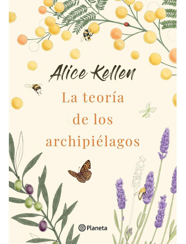 La Teoria De Los Archipielagos, Libro, Alice Kellen