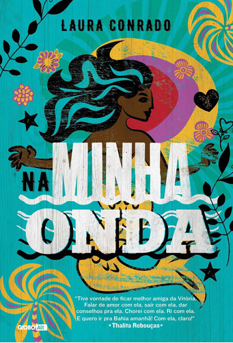 Na Minha Onda: Na Minha Onda, De Laura Conrado., Vol. Não Aplica. Editora Alt, Capa Mole Em Português