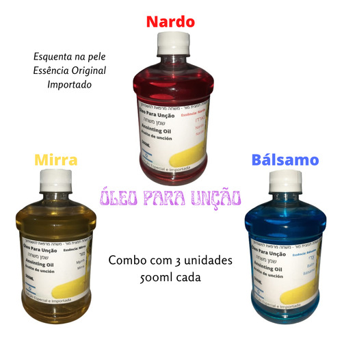 Óleo De Unção Kit Com 3 Unid - 500ml - Mirra Nardo E Bálsamo