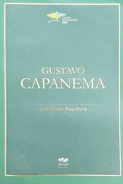 Livro Gustavo Capanema - José Silvério Baia Horta [2010]