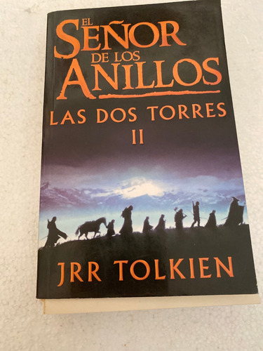 Libro El Señor De Los Anillos 2 Las Dos Torres J.r.r Tolkien (Usado)